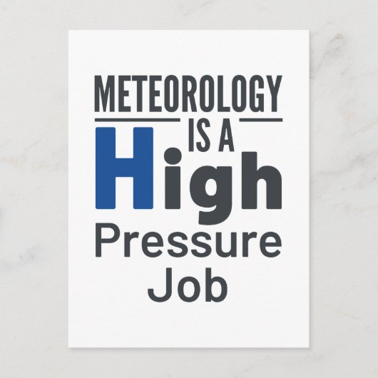 気象学は高圧的な仕事の気象学者である ポストカード (正面)