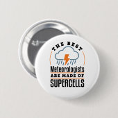 気象学最高の士は過細胞から成る 缶バッジ (正面&裏面)