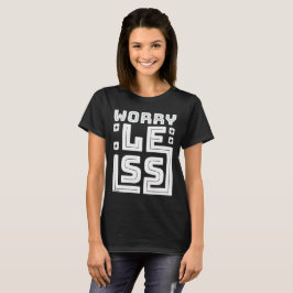 気軽に前向きに Tシャツ