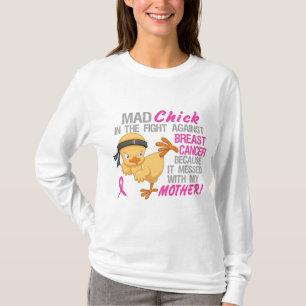 気違いのひよこは母3L乳癌と台なしにしました Tシャツ