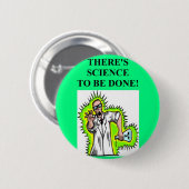 気違いの科学者の冗談 缶バッジ (正面&裏面)