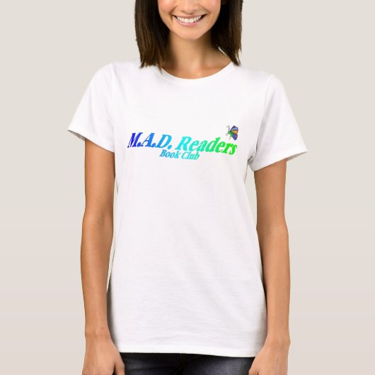気違いの読者のTシャツ Tシャツ (正面)