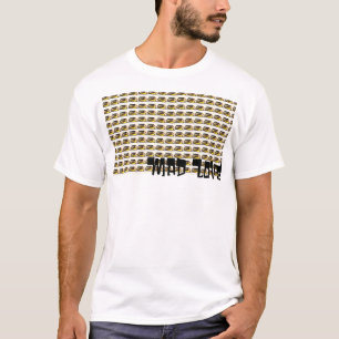 気違い愛 Tシャツ