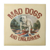 気違い犬及びイギリス人 タイル (正面)