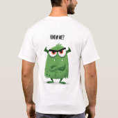 気難しいグリーンモンスターのキャラクターギフト Tシャツ (裏面)