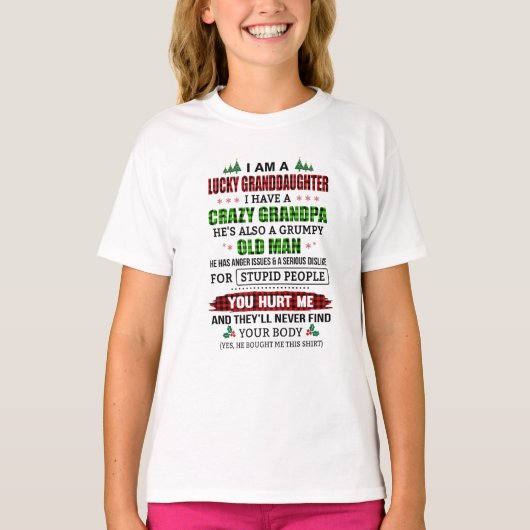 気難しい老いじいちゃんの幸運熱狂するな孫娘 Tシャツ (正面)