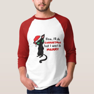 気難しい黒猫はメリークリスマスではないです Tシャツ