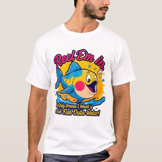 水から出た魚の楽しさ Tシャツ (正面)