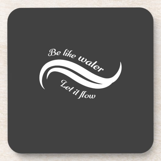 水のように流れるように生きる コースター (正面)