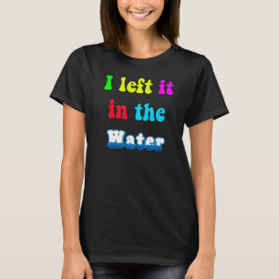 水のバプテ離れマChのバプテスマを水の中で Tシャツ