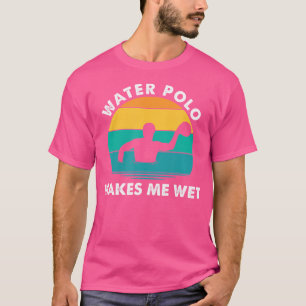 水のポロ私は水のポロおもしろいプレーヤーを湿らせる Tシャツ
