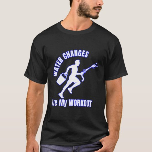水の変化は私のトレーニング魚タンク洗浄Ex Tシャツ (正面)