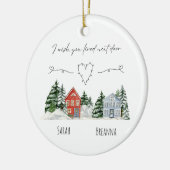 水の色あなたが隣のドアの記念に住んでいることを望む セラミックオーナメント (左)