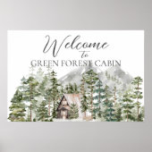 水の色のキャビンの緑の松の森へようこそ ポスター (正面)