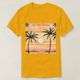 水の色サンライズパームツリーズオフデューティ先生 Tシャツ