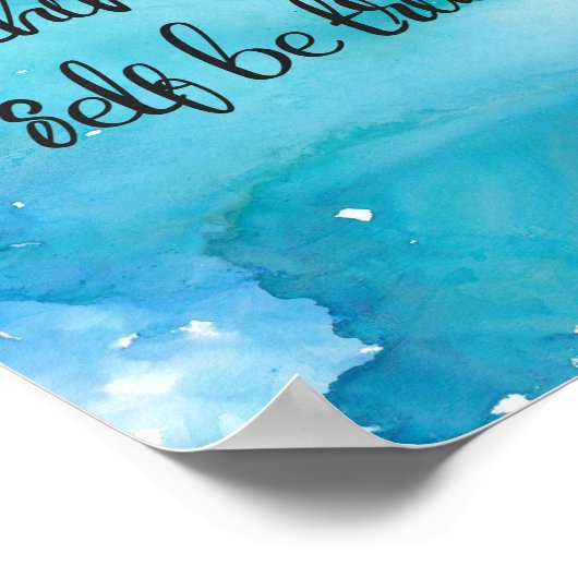 水の色、この上のすべての自分自身Trになる ポスター (角)