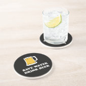 水を救って下さい。 ビールを飲んで下さい コースター (側面)