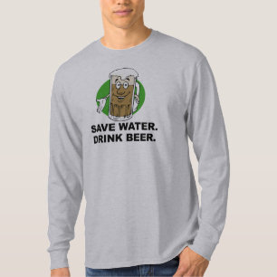 水を救って下さい。 ビールを飲んで下さい。 Tシャツ