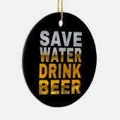 「水を節約してお酒を飲め！」独身最後の祭りでよく使われるフレーズ セラミックオーナメント (右)