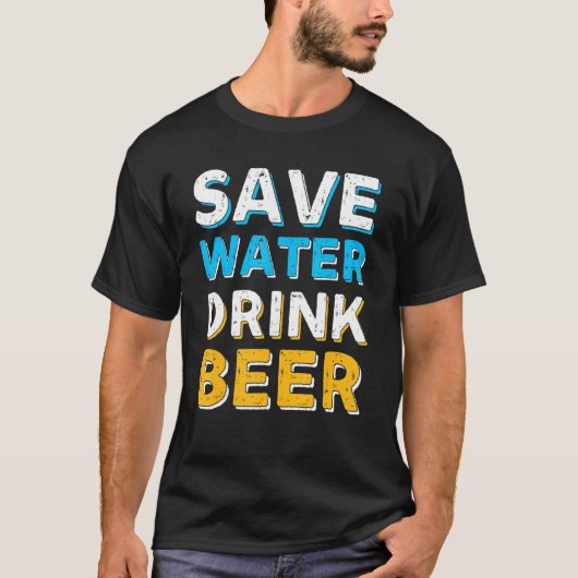 水を節約してビールを飲め  かわいい Tシャツ (正面)