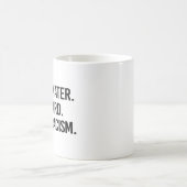 水を飲む愛懸命人種差別と戦う コーヒーマグカップ (中央)