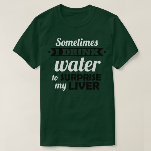 水を飲んで肝を抜く Tシャツ (デザイン正面)