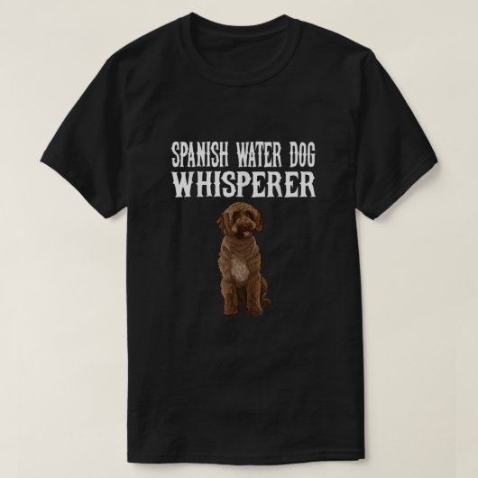 水スペインの犬ウィスパーラーおもしろい犬恋人ギフト Tシャツ (デザイン正面)