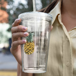 水モダン色パイナップル&前向きおもしろい引用文 アクリルタンブラー