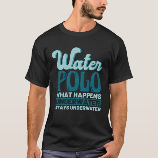 水中で起こる水のポロ水中の滞在 Tシャツ (正面)