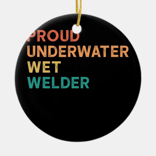 水中ウェッ誇りを持ったト溶接機ヴィンテージ溶接引用文 セラミックオーナメント (正面)