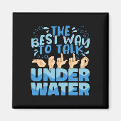 水中最高のアメリカ人の手話の方法 マグネット (正面)