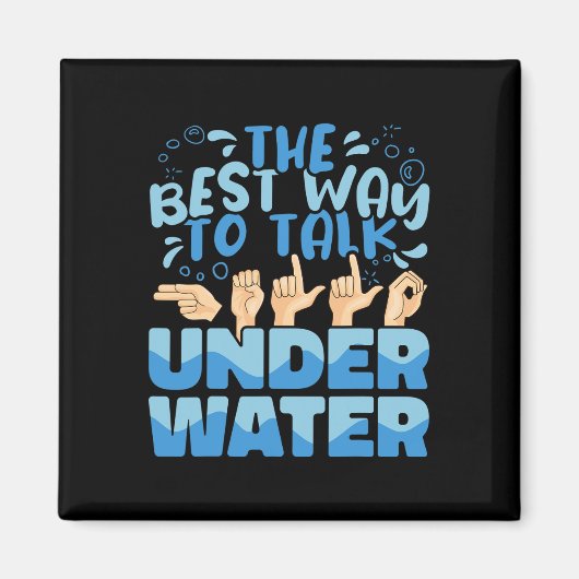 水中最高のアメリカ人の手話の方法 マグネット (正面)