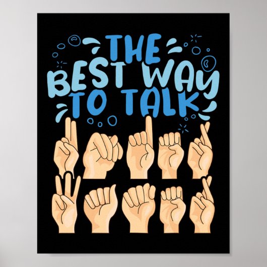 水中最高のASLアメリカ人のサインを話す方法 ポスター (正面)