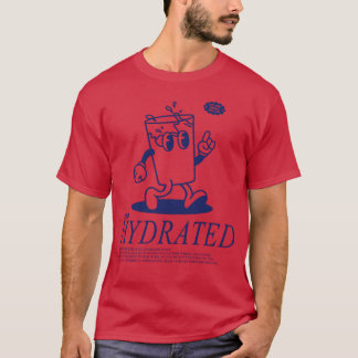 水分補給を忘れずに 水分を摂りましょう Tシャツ