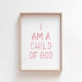 水彩ピンク私は神の子プリント ポスター
