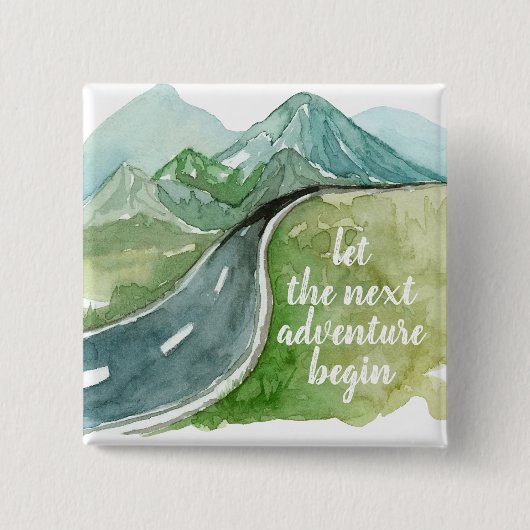 水彩自然次の冒険を始めよう 缶バッジ (正面)