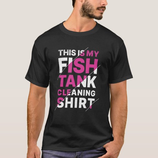 水族館これは私の魚のタンクのクリーニング Tシャツ (正面)