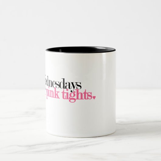 水曜日で私達はピンクのタイツのマグを身に着けています ツートーンマグカップ (中央)