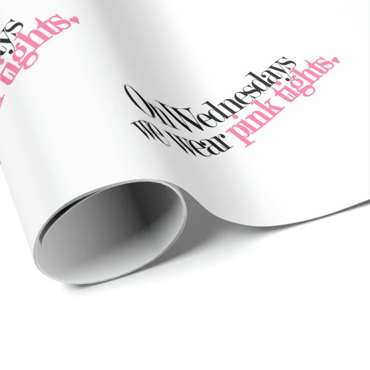 水曜日で私達はピンクのタイツの包装紙を身に着けています ラッピングペーパー (ロールコーナー)