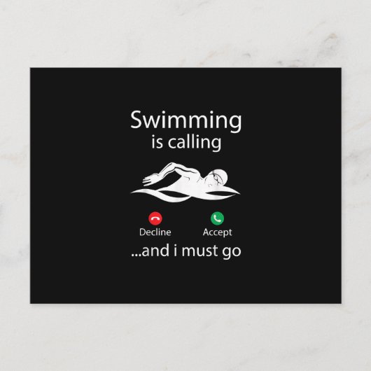 水泳は拒否を呼び出している受け入れ&私は行かなければならない インビテーションポストカード (正面)
