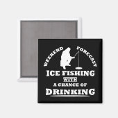 氷おもしろい魚釣りと飲み友達についての引用文 マグネット (正面/裏面)