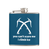 氷に登って私を怖がらせることはできない フラスク (正面)