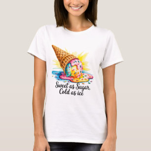 氷のように甘い砂糖のように冷たい態度の女性 Tシャツ