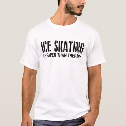 氷のスケートで滑るはセラピーより安い Tシャツ (正面)