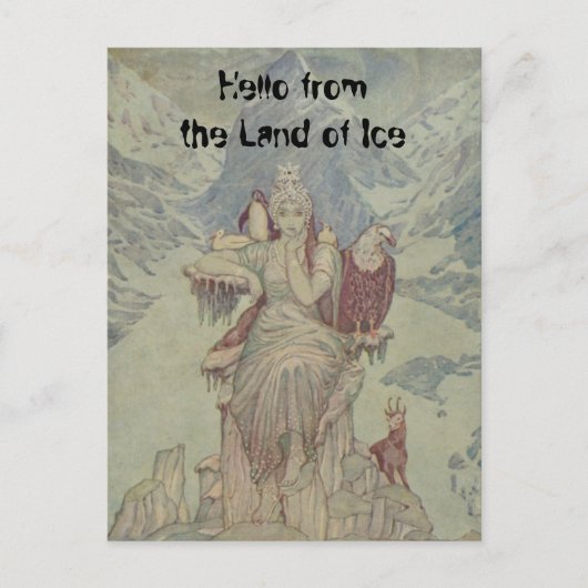 氷の国からのこんにちは。私は女王です ポストカード (正面)