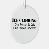 氷の登山 – 冷たい、怖い セラミックオーナメント (右)