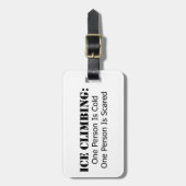 氷の登山 – 冷たい、怖い ラゲッジタグ (正面縦)