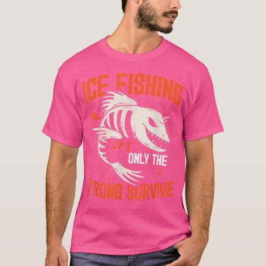 氷の魚釣りのみ強い氷生き延びのフィッシャーFis Tシャツ (正面)