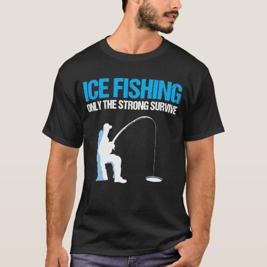 氷魚釣りのみ強い生き延び冬魚釣りGif Tシャツ (正面)