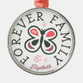 永久に家族はピンクの蝶採用のギフトをからかいます メタルオーナメント (正面)